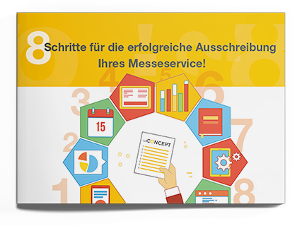 8 Schritte für die erfolgreiche Ausschreibung Ihres Messeservice Whitepaper