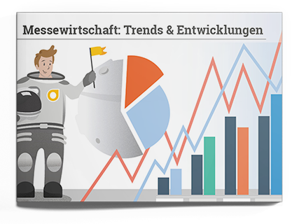 Messewirtschaft: Trends & Entwicklungen