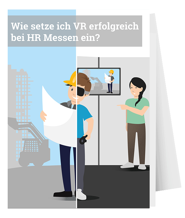 Wie setze ich VR erfolgreich bei HR Messen ein?