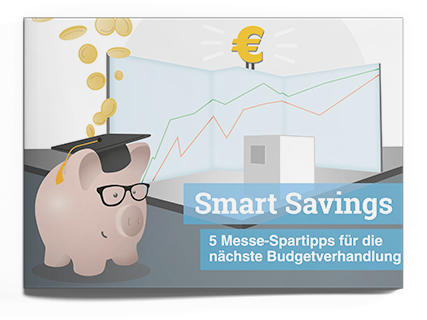 Smart Savings - 5 Messe-Spartipps