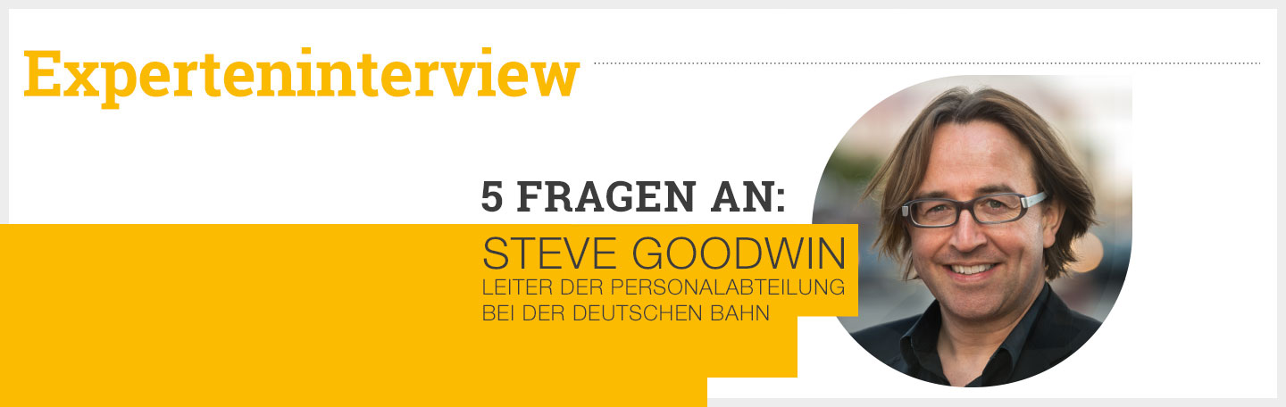 Experteninterview: 5 Fragen an Steve Goodwin - Deutsche Bahn